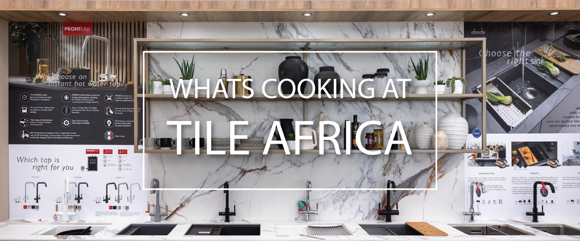  What’s Cooking at Tile Africa 